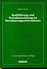 Buchführung und Periodenrechnung im Versicherungsunternehmen (Die Versicherung)