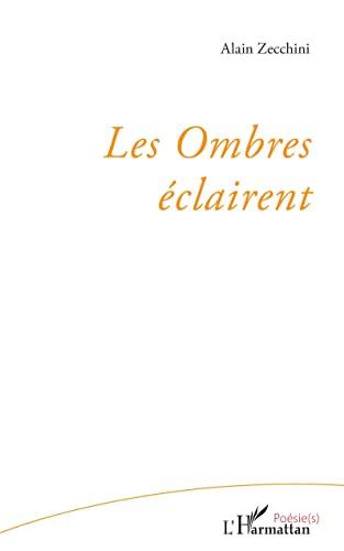 Les ombres éclairent