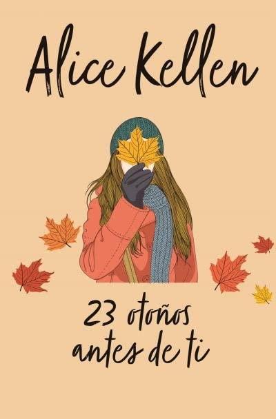 23 otoños antes de ti (Books4pocket romántica)