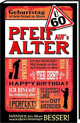 Ü60 - Pfeif aufs Alter / Männer: Happy Birthday / Geburtstag