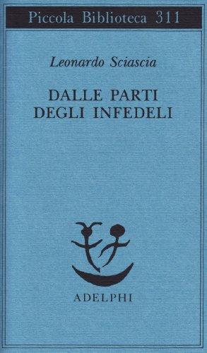 Dalle parti degli infedeli