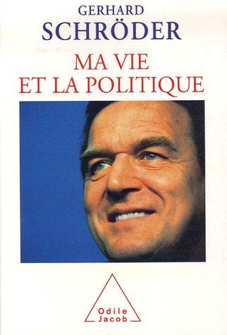 Ma vie et la politique