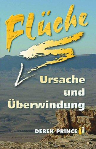 Flüche - Ursache und Überwindung