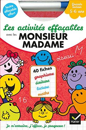 Les activités effaçables avec les Monsieur Madame : grande section, 5-6 ans