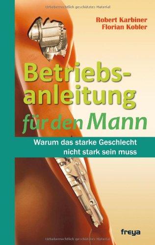 Betriebsanleitung für den Mann