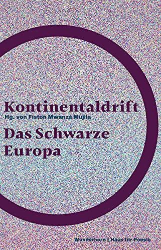 Kontinentaldrift: Das Schwarze Europa