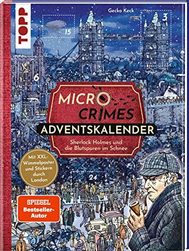 Micro Crimes Adventskalender – Sherlock Holmes und die Blutspuren im Schnee. Mit XXL-Wimmelposter und Stickern durch London: Über 100 Sticker für 24 Tage