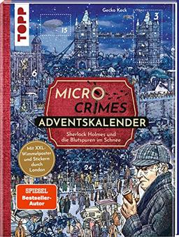 Micro Crimes Adventskalender – Sherlock Holmes und die Blutspuren im Schnee. Mit XXL-Wimmelposter und Stickern durch London: Über 100 Sticker für 24 Tage