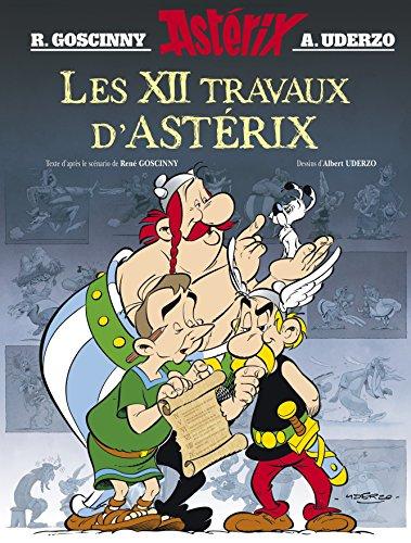 Une aventure d'Astérix. Vol. 25. Les XII travaux d'Astérix : d'après le film animé par les Studios Idéfix