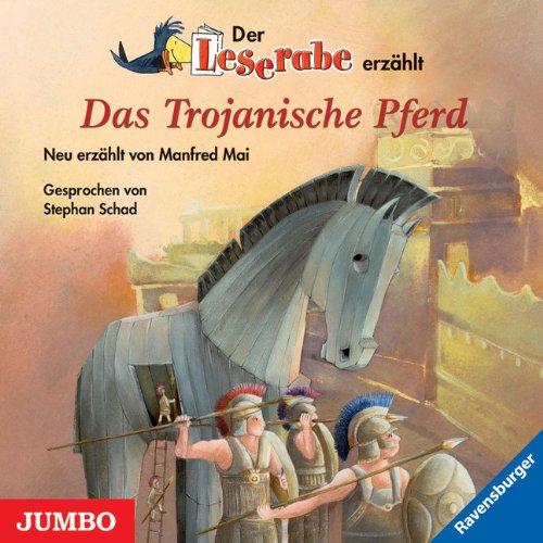 Das Trojanische Pferd