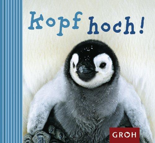 Kopf hoch!