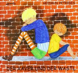 Der Xaver und der Wastl