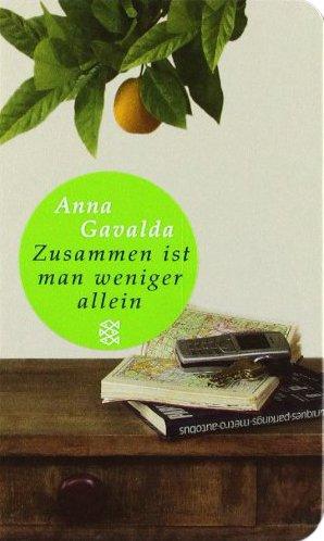 Zusammen ist man weniger allein: Roman (Fischer Taschenbibliothek)