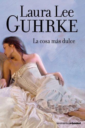 La cosa más dulce: Las chicas de Little Russell III (Romántica)