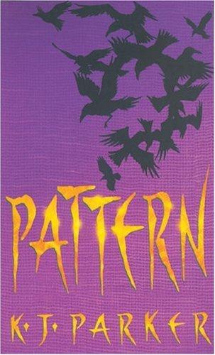 Pattern: The Scavenger Trilogy