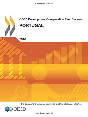 Oecd Development Co-operation Peer Reviews Oecd Development Co-operation Peer Reviews: Portugal 2016