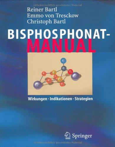 Bisphosphonat-Manual: Wirkungen - Indikationen - Strategien