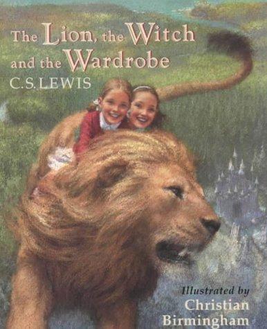 The Lion, the Witch and the Wardrobe (The Chronicles of Narnia)