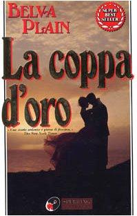 La coppa d'oro (Super bestseller)