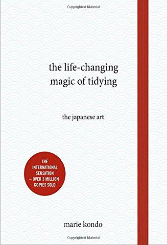 The Life-Changing Magic of Tidying: The Japanese Art