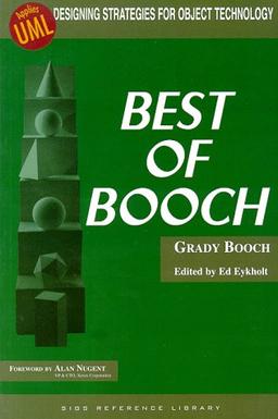 Best of Booch: Designing Strategies for Object Technology (SIGS Reference Library)