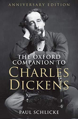 The Oxford Companion to Charles Dickens: Anniversary edition