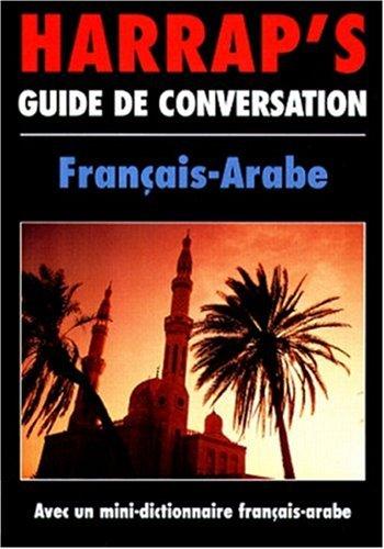 Guide de conversation français-arabe