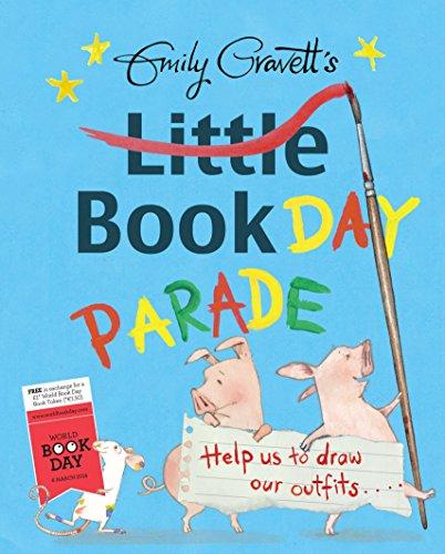 Emily Gravett's Little Book Day Parade