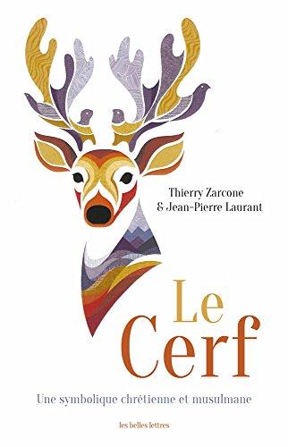 Le cerf : une symbolique chrétienne et musulmane