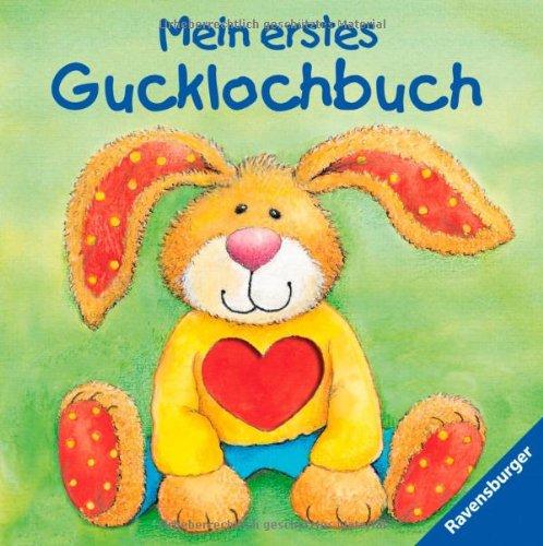 Mein erstes Gucklochbuch: Ab 9 Monate