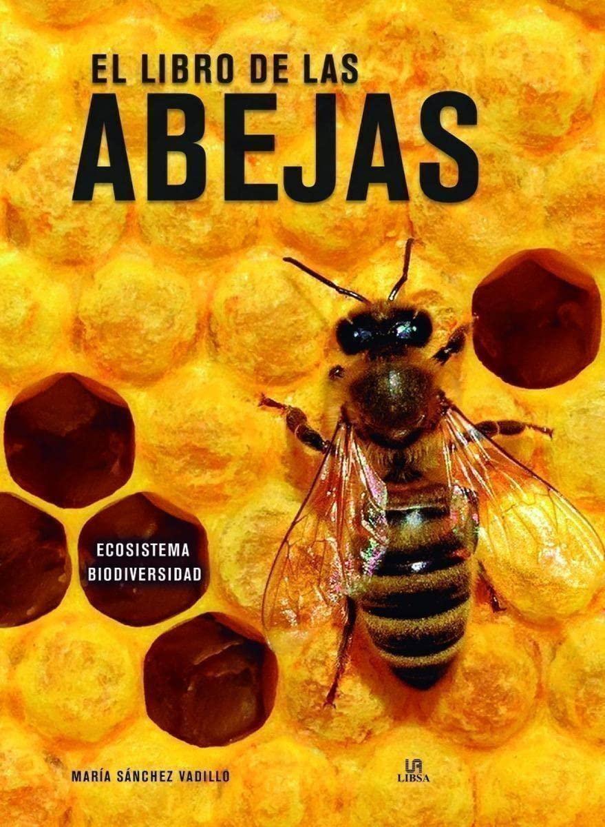 El Libro de las Abejas (Ecología, Band 1)