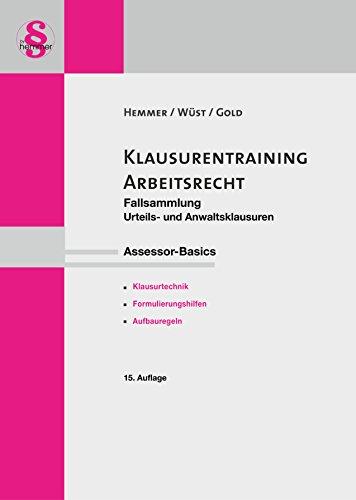 Assessor Basics Klausurentraining Arbeitsrecht (Skripten - Zivilrecht)