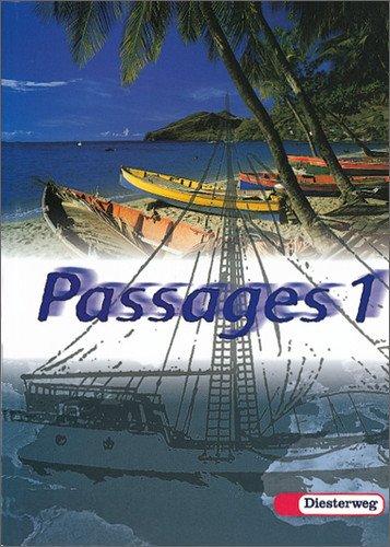 Passages. Lehrwerk für den Französischunterricht an Gymnasien: Passages: Schülerbuch 1