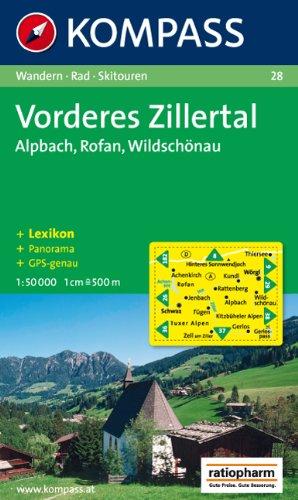 Vorderes Zillertal, Alpbach, Rofan, Wildschönau: 1 : 50 000. Mit Panorama. Wander-, Bike- und Skitouren. GPS-genau