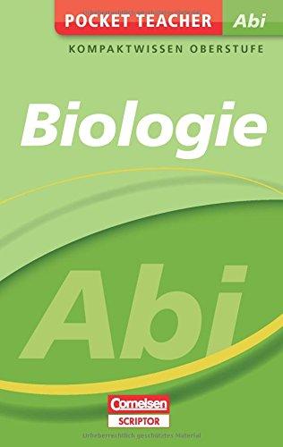 Pocket Teacher Abi Biologie: Kompaktwissen Oberstufe