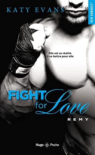 Fight for love. Vol. 3. Remy