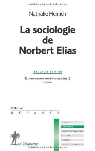 La sociologie de Norbert Elias