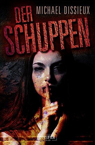 Der Schuppen: Horror-Thriller