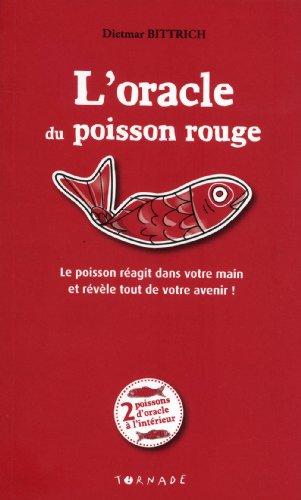 L'oracle du poisson rouge : le poisson réagit dans votre main et révèle tout de votre avenir !