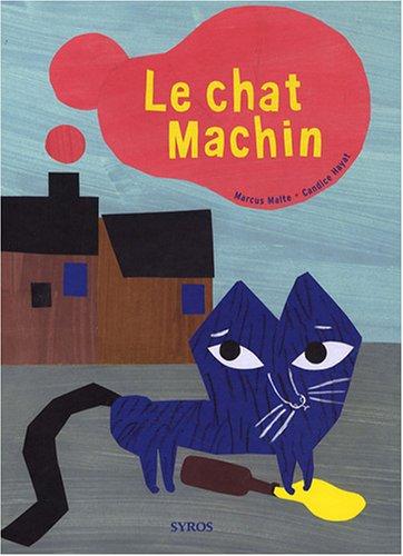 Le chat Machin