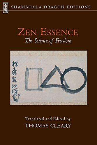 Zen Essence: The Science of Freedom (Shambhala Dragon Editions)