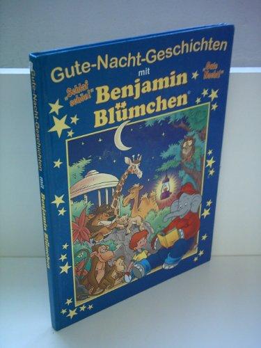 Klaus-P. Weigand: Gute-Nacht-Geschichten mit Benjamin Blümchen