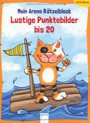 Lustige Punktebilder bis 20: Mein Arena Rätselblock