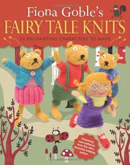 Fiona Goble's Fairy Tale Knits