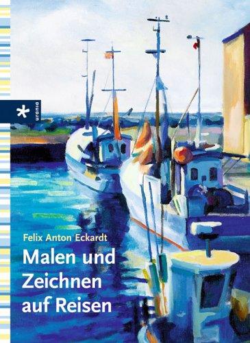 Malen und Zeichnen auf Reisen