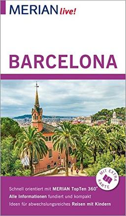 MERIAN live! Reiseführer Barcelona: Mit Extra-Karte zum Herausnehmen