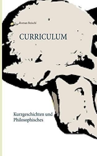 CURRICULUM: Kurzgeschichten und Philosophisches