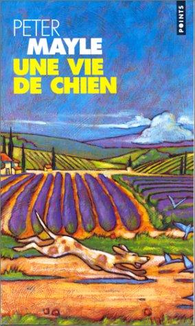 Une vie de chien