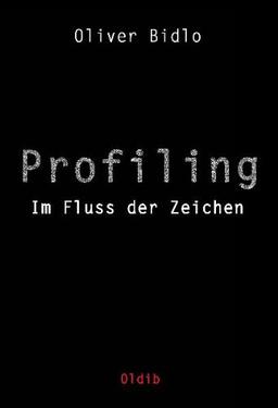 Profiling: Im Fluss der Zeichen