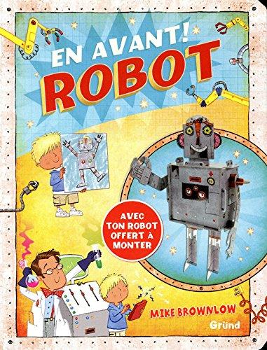 En avant ! : robot